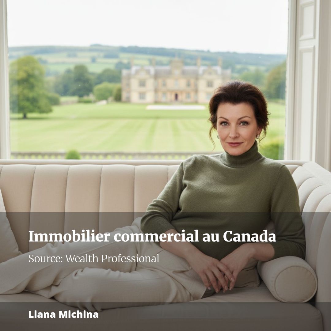 L’immobilier commercial canadien reprend de l’élan grâce à la confiance retrouvée des investisseurs